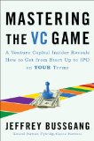 mastering the vc game